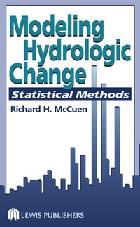 Enlarge image Cover: Modeling Hydrologic Change - CRC Press