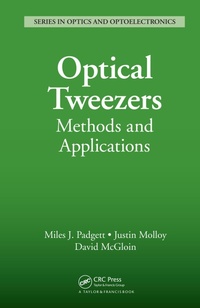 Enlarge image Cover: Optical Tweezers - Chapman and Hall