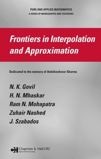 Enlarge image Cover: Frontiers in Interpolation and Approximation - Chapman and Hall
