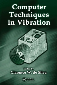 Enlarge image Cover: Computer Techniques in Vibration - CRC Press