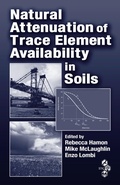 Cover: Natural Attenuation of Trace Element Availability in Soils - CRC Press