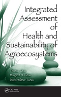 Cover: Integrated Assessment of Health and Sustainability of Agroecosystems - CRC Press