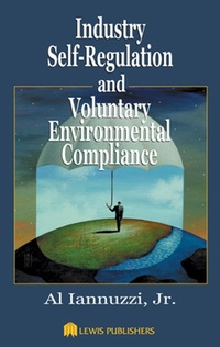 Abbildung von: Industry Self-Regulation and Voluntary Environmental Compliance - CRC Press