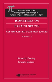Enlarge image Cover: Isometries in Banach Spaces - Chapman and Hall