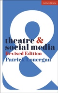 Cover: Theatre and Social Media - Methuen Drama