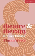 Cover: Theatre and Therapy - Methuen Drama