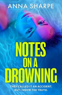 Enlarge image Cover: Notes on a Drowning - Orion