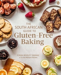 Abbildung von: The South African Guide to Gluten-Free Baking - Penguin Books (South Africa)