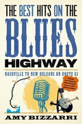 Cover: The Best Hits on the Blues Highway - Globe Pequot Press