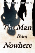 Cover: The Man from Nowhere - Olympia Publishers
