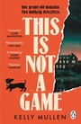 Cover: This Is Not a Game - Penguin (Cornerstone)