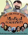 Cover: Greatest Ever Medical Scientists - BrambleKids Ltd