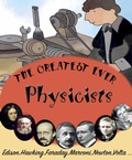 Cover: Greatest Ever Physicists - BrambleKids Ltd