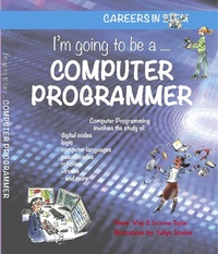 Enlarge image Cover: I'm going to be a Computer Programmer - BrambleKids Ltd