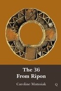 Cover: The 36 From Ripon - Quacks Books