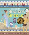 Cover: What Would You Be in Ancient Greece? - NQ Publishers