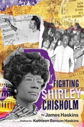 Cover: Fighting Shirley Chisholm - Library Press at UF