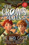 Cover: The Bird Caper (The Crow's Tales, #1) - VPTSwriters