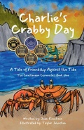 Cover: Charlie's Crabby Day - Tall Girl Publishing