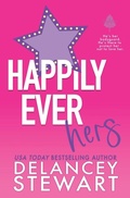 Cover: Happily Ever Hers - Delancey Stewart Books