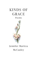 Cover: Kinds of Grace - FlowerSong Press