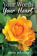 Cover: Your Words Your Heart - Abundance Books LLC