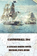 Cover: Cannonball 204 - Lineage Independent Publishing