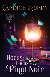 Enlarge image Cover: Hocus Pocus and Pinot Noir - Lusios Publishing