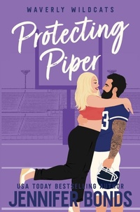 Enlarge image Cover: Protecting Piper - Jennifer Bonds