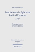Cover: Annotationes in Epistolam Pauli ad Romanos 1527 - Mohr Siebeck