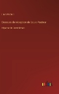 Cover: Discours de r?ception de Louis Pasteur - Outlook Verlag