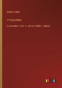Enlarge image Cover: Il Freysch?tz - Outlook Verlag