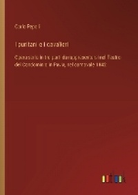 Enlarge image Cover: I puritani e i cavalieri - Outlook Verlag