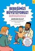 Cover: Bebegimizi B&uuml;y&uuml;t&uuml;yoruz - Sola Kidz