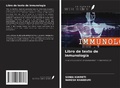 Cover: Libro de texto de inmunolog&iacute;a - Ediciones Nuestro Conocimiento