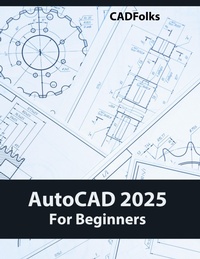 Abbildung von: AutoCAD 2025 For Beginners - Unknown