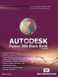 Cover: AUTODESK FUSION 360 BLACK BOOK - Bpb Publications