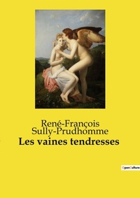 Abbildung von: Les vaines tendresses - Culturea