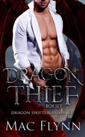 Cover: Dragon Thief Box Set (Dragon Shifter Romance) - Crescent Moon Studios, Inc.