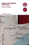 Cover: L' Italia e gli ustascia (1929-1945) - Testi e culture in Europa;Pacini Editore