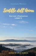 Cover: Scintille dell'Anima - Rainbow Light School