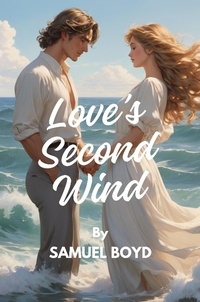 Enlarge image Cover: Love's Second Wind - SAMUEL BOYD