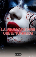 Cover: La prochaine fois que je tomberai - McKenzie