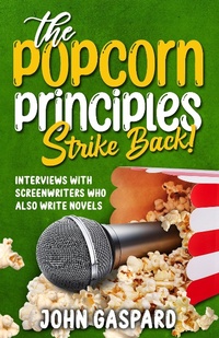 Enlarge image Cover: The Popcorn Principles Strike Back - John Gaspard
