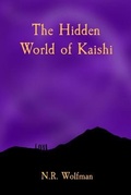 Cover: The Hidden World of Kaishi - Wolfman Creative