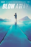 Cover: Blow Away #1 - Boom Entertainment