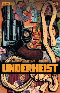 Enlarge image Cover: Underheist #3 - Boom Entertainment