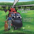 Cover: Four Lives Saved - Luke 1910 Publications