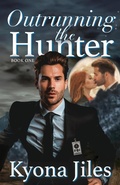 Cover: Outrunning the Hunter - Kyona Jiles