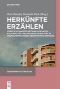 Cover: Herk&uuml;nfte erz&auml;hlen - De Gruyter